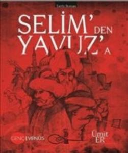 Selim'den Yavuz'a