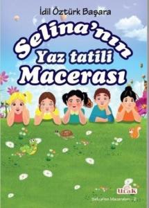 Selina'nın Yaz Tatili Macerası
