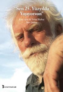 Sen 25. Yüzyılda Yaşıyorsun-Enis Ayar İle Nehir Söyleşi