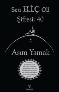 Sen Hiç Ol! Şifresi: 40