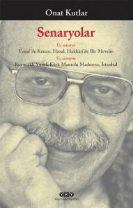 Senaryolar; Üç Senaryo - Üç Sinopsis