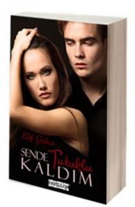 Sende Tutuklu Kaldım