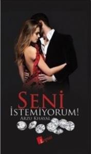 Seni İstemiyorum