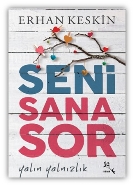 Seni Sana Sor