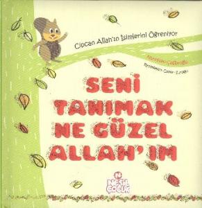 Seni Tanımak Ne Güzel Allahım