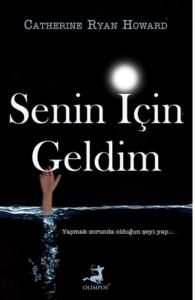 Senin İçin Geldim