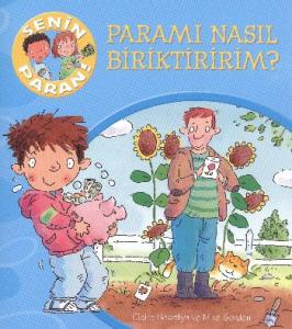 Senin Paran Dizisi Paramı Nasıl Biriktiririm