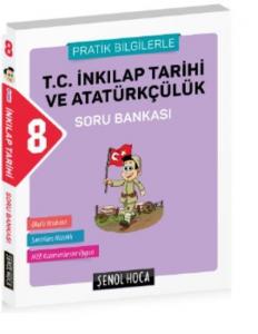 Şenol Hoca Yayınları 8. Sınıf LGS T.C. İnkılap Tarihi ve Atatürkçülük Soru Bankası Şenol Hoca