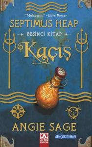 Kaçış; Septimus Heap 5. Kitap