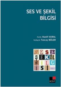 Ses ve Şekil Bilgisi