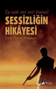 Sessizliğin Hikayesi