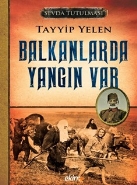 Balkanlarda Yangın Var - Sevda Tutulması 2