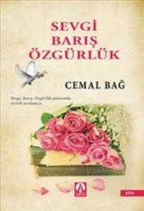Sevgi Barış Özgürlük