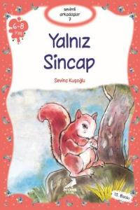 Yalnız Sincap (+8 Yaş); Sevimli Arkadaşlar 07