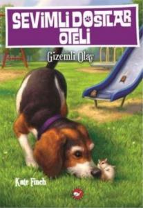 Sevimli Dostlar Oteli 3 - Gizemli Olay