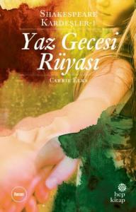 Shakespeare Kardeşler 1 - Yaz Gecesi Rüyası