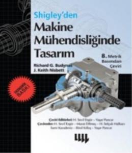 Shigley'den Makine Mühendisliğinde Tasarım (Ekonomik Baskı)