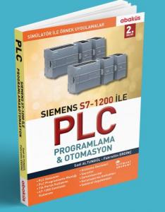 Siemens S7-1200 ile PLC Programlama - Otomasyon