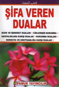 Şifa Veren Dualar (Dua-073)