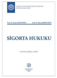Sigorta Hukuku-Emine Yazıcıoğlu