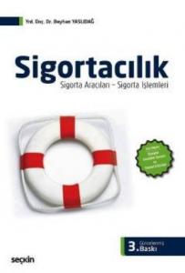Sigortacılık; Sigorta Aracıları-Sigorta İşlemleri