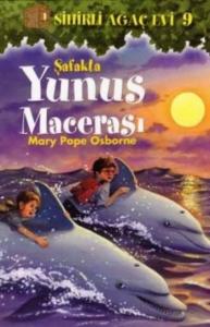 Sihirli Ağaç Evi-09: Şafakta Yunus Macerası