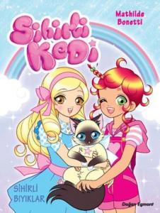 Sihirli Kedi - 1 -  Sihirli Bıyıklar