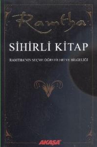 Sihirli Kitap; Ramtha'nın Seçme Öğretileri ve Bilgeliği