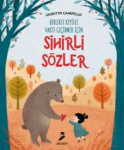 Sihirli Sözler - Birlikte Keyifli Vakit Geçirmek İçin