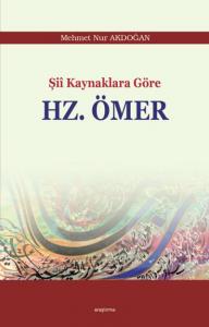 Şii Kaynaklara Göre Hz. Ömer