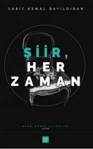 Şiir Her Zaman