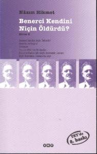 Benerci Kendini Niçin Öldürdü?; Şiirler 2