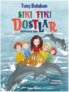 Sıkıfıkı Dostlar