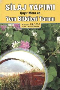 Silaj Yapımı Yem Bitkileri Tarımı