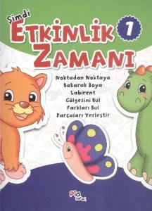 Şimdi Etkinlik Zamanı 1; Noktadan Noktaya - Bakarak Boya - Labirent - Gölgesini Bul - Farkları Bul - Parçaları Yerleştir