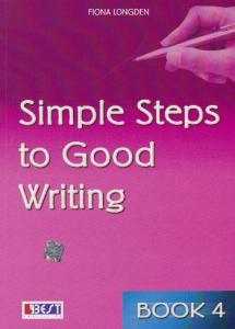 Simple Steps To Good Writing Book 4