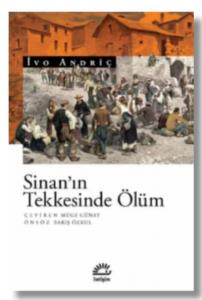 Sinan'ın Tekkesinde Ölüm