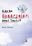 Sinema Senaryoları Nasıl Yazılır?