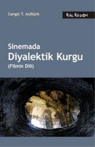 Sinemada Diyalektik Kurgu; Filmin Dili