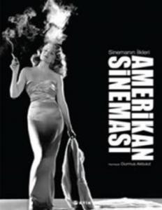 Sinemanın İlkleri - Amerikan Sineması