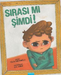Sırası Mı Şimdi