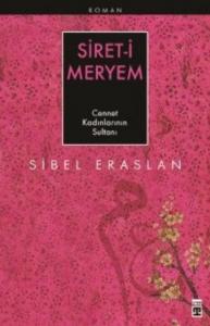 Siret-i Meryem; Cennet Kadınlarının Sultanı
