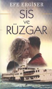 Sis ve Rüzgar