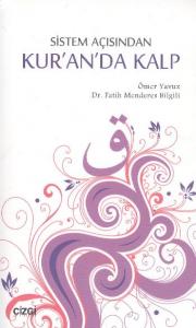 Sistem Açısından Kur'an'da Kalp