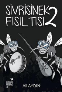 Sivrisinek Fısıltısı 2