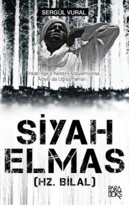 Siyah Elmas Hz. Bilal