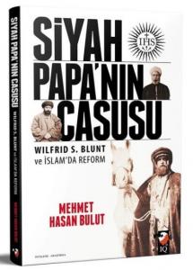 Siyah Papanın Casusu; wılfrıd s.blunt