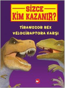 Tiranozor Rex Velociraptora Karşı - Sizce Kim Kazanır?