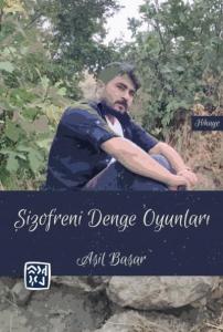 Şizofreni Denge Oyunları