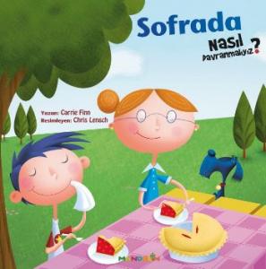 Sofrada Nasıl Davranmalıyız?